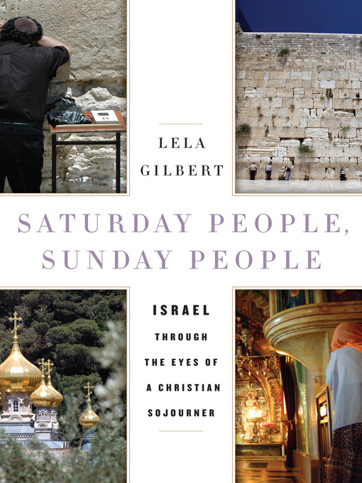 Title details for Saturday People, Sunday People by Lela Gilbert - Available